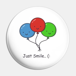 Just Smile (: Pin