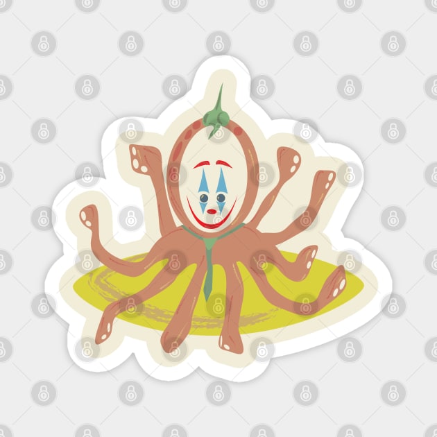 Octopus dresses like the joker Magnet by Nosa rez