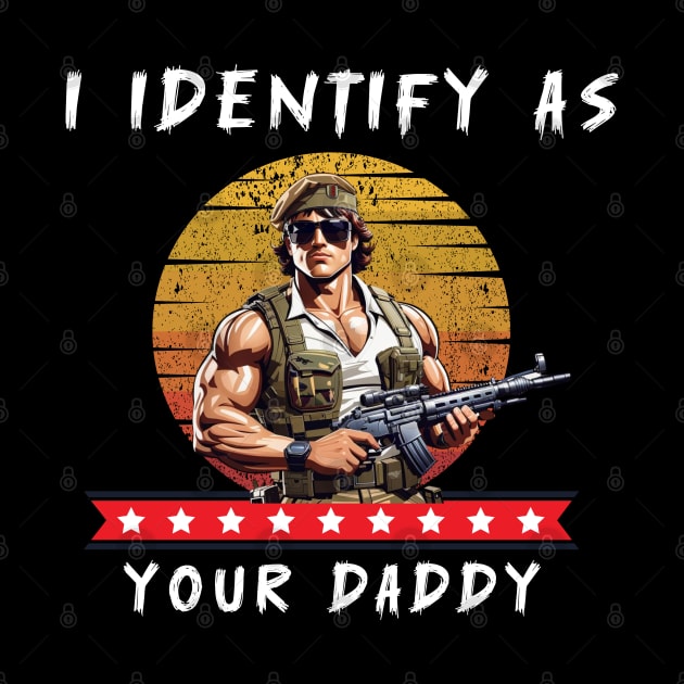 I identify as your daddy pronoun by CodeRedMerchant