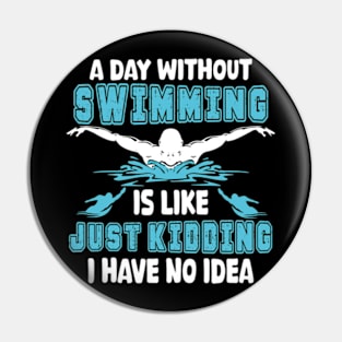 A day without swimming is like just kidding I have no idea Pin