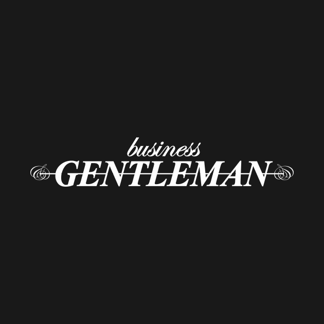 business gentleman by NotComplainingJustAsking