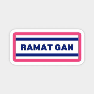 Ramat Gan City in Israel Flag Colors Magnet