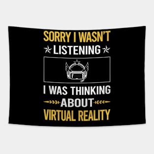 Sorry I Was Not Listening Virtual Reality VR Tapestry