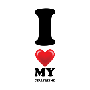 I love my girlfriend vertical heart T-Shirt