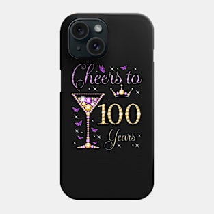 Cheers to 100 Years Old 100th Birthday Party Woman Queen Phone Case