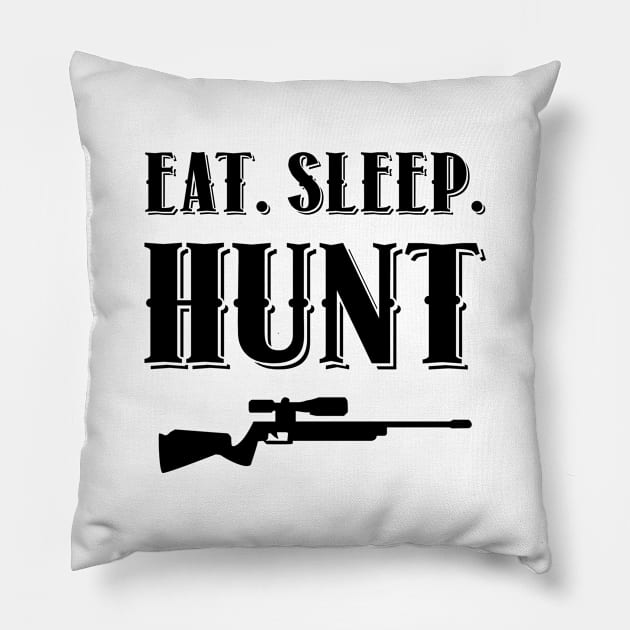 Eat. Sleep. Hunt Pillow by colorsplash