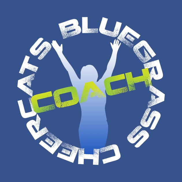 Bluegrass Cheercats COACH by bluegrasscheercats