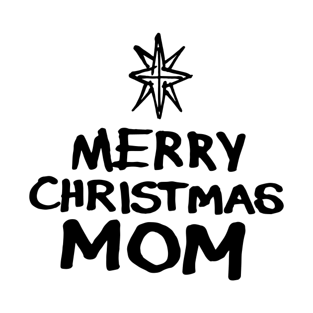 Merry Christmas Mom by Very Simple Graph