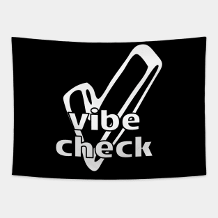 Vibe Check Tick Tapestry