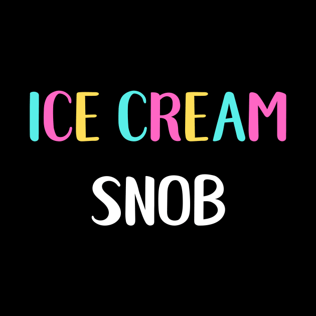 Ice Cream Snob by spiffy_design