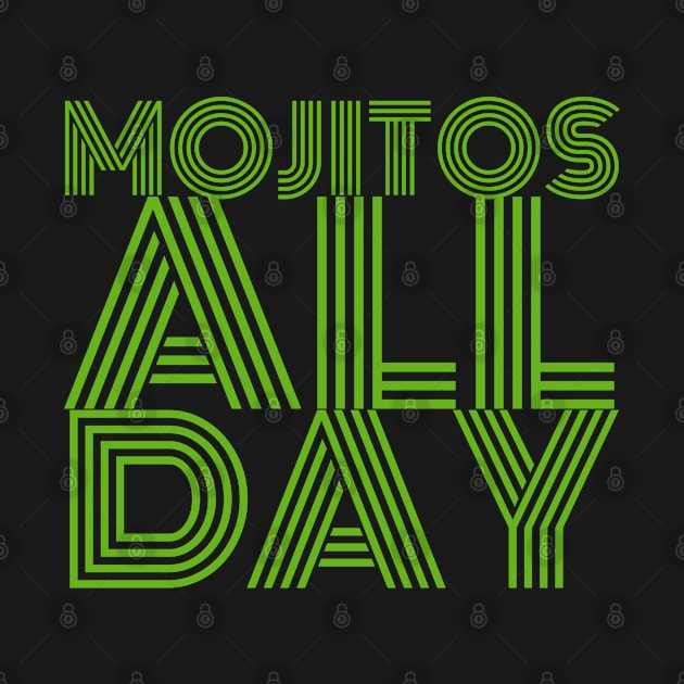 Mojitos All Day by Camp Happy Hour