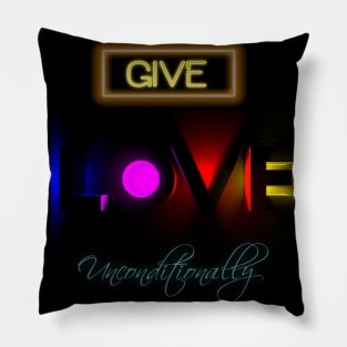 LOVE Unconditionally Pillow