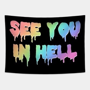 See you in hell Tapestry