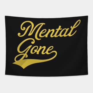 Mentally Gone Tapestry