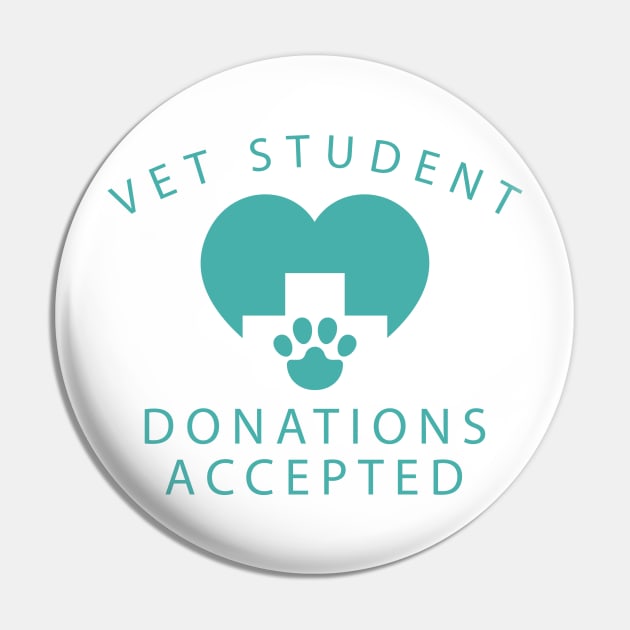 Vet Student Donations Accepted Pin by CreativeJourney