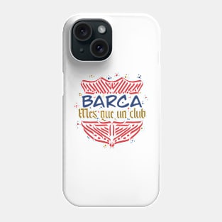 Barcelona UNIQUE Phone Case