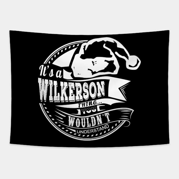 It's a Wilkerson thing - Hat Xmas Personalized Name Gift Tapestry by Cave Store