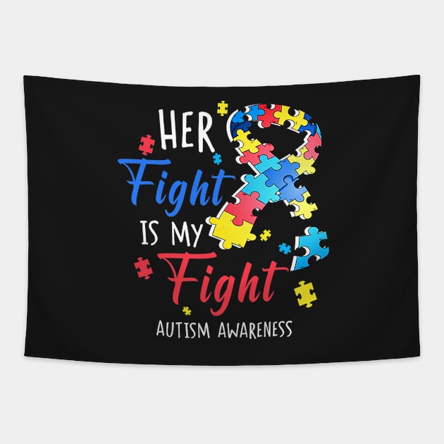 Her Fight Is My Fight Autism Awareness Tapestry by CarolIrvine