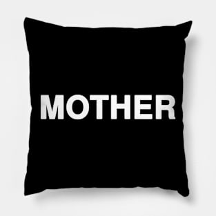 MOTHER Typography Pillow