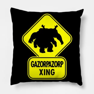 Gazorpazorp Crossing Xing Sign Pillow