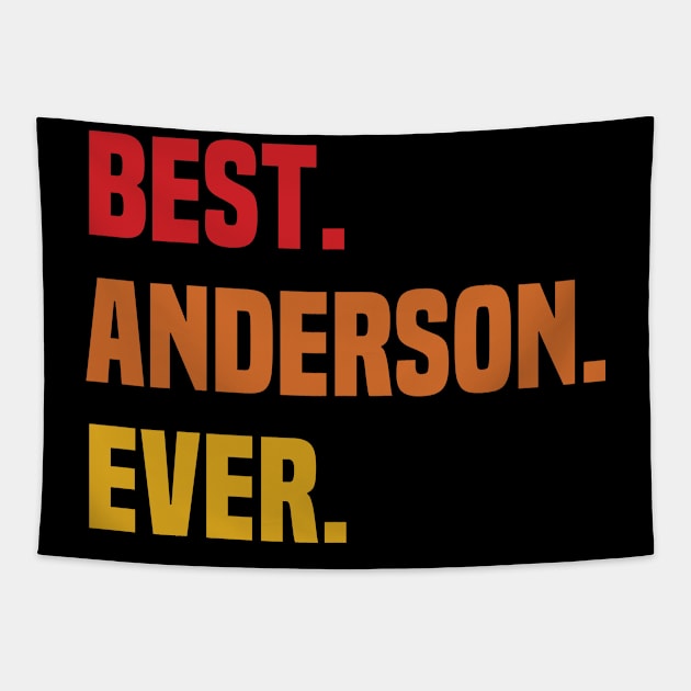 BEST ANDERSON EVER ,ANDERSON NAME Tapestry by tribunaltrial