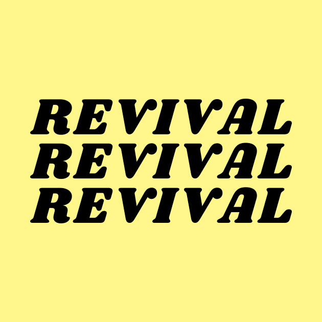 Revival | Christian Typography by All Things Gospel