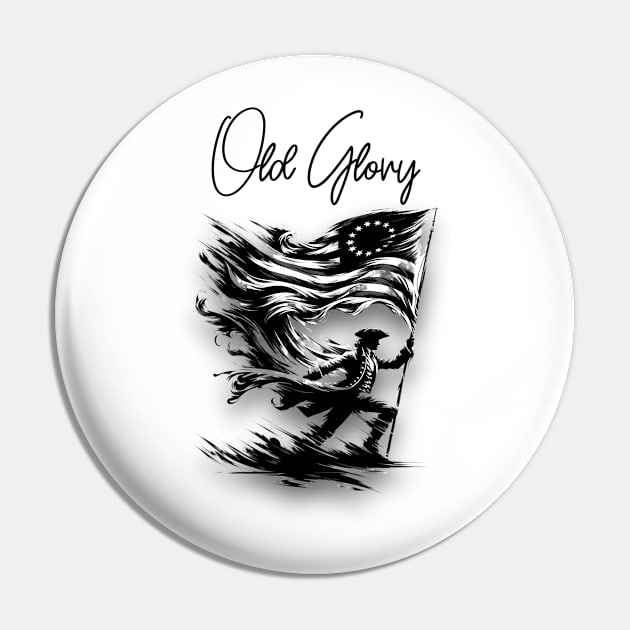 Old Glory Flag - black and white Pin by Long-N-Short-Shop