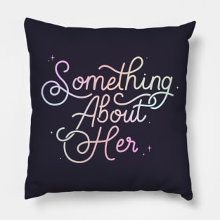 Something About Her Calligraphy - Colourful Pillow