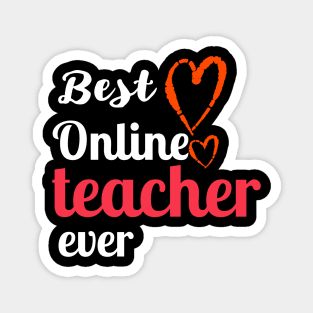 Best online teacher ever online teaching Magnet