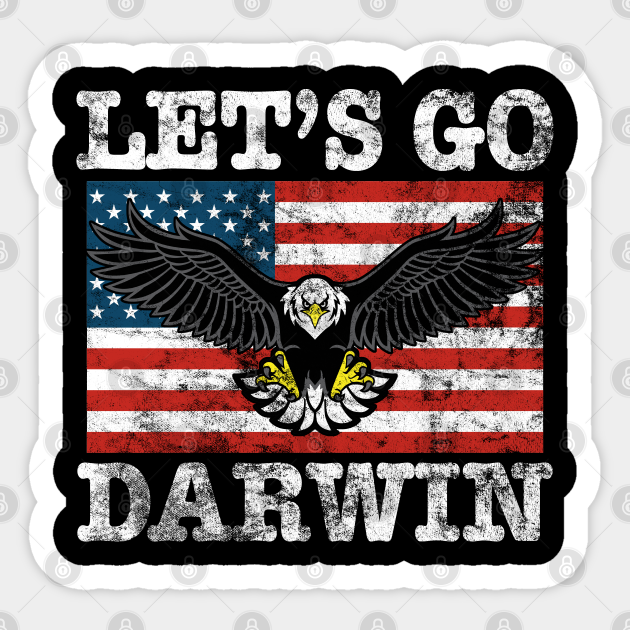 Funny Let's Go Darwin Natural Selection Sarcastic Mask - Lets Go Darwin - Sticker