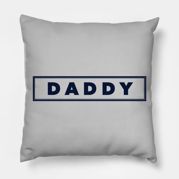 Daddy Pillow by JasonLloyd