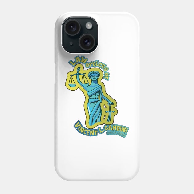 Law Offices Of Vincent L Gambini, Representing Yutes Since 1994, Goodfellas Phone Case by aidreamscapes