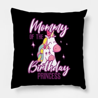 Unicorn Mommy of the Princess- Pillow