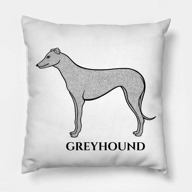 Greyhound with Name - dog design for greyhound lovers - black and white Pillow by Green Paladin