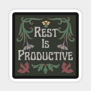 Copy of Rest is Productive Magnet