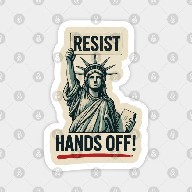 Resist Hands Off Magnet by UrbanLifeApparel