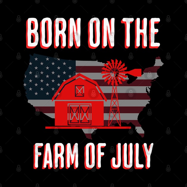 Farm Life Independence Day by CashArtDesigns