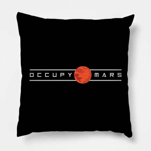 Occupy Mars Pillow by Gestalt Imagery