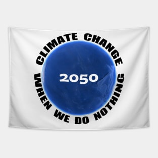 Climate Change, Save the Earth, 2050 Tapestry