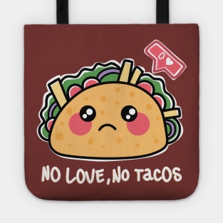 La Carreta Mexican Grill No Love No Tacos Tote