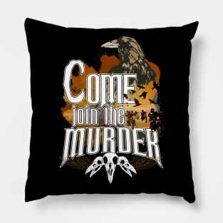 Come join the murder - fire variant Pillow