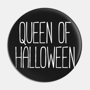 Queen of Halloween Pin