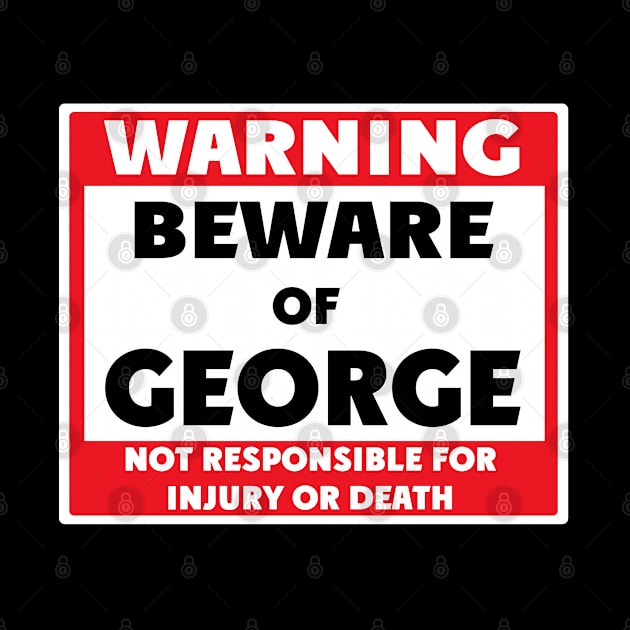 Beware of George by BjornCatssen