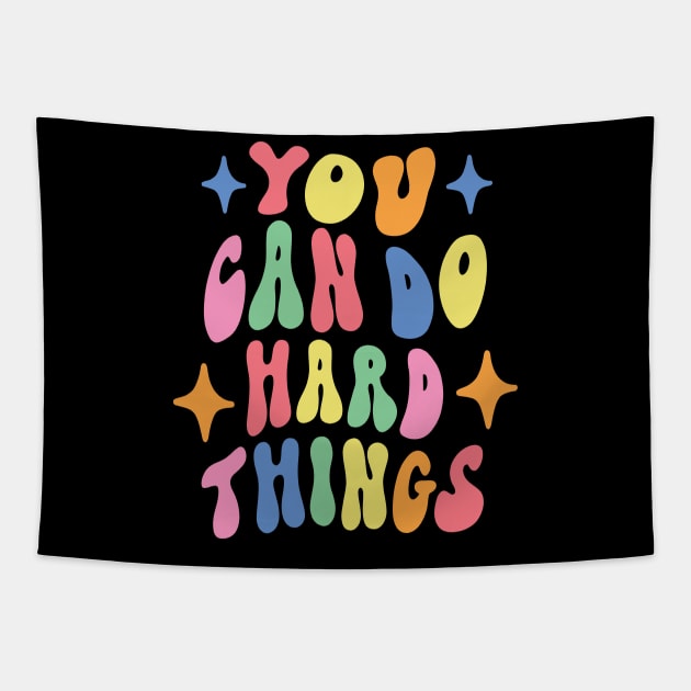 You Can Do Hard Things Back to School Teacher Women Student Tapestry by KRMOSH