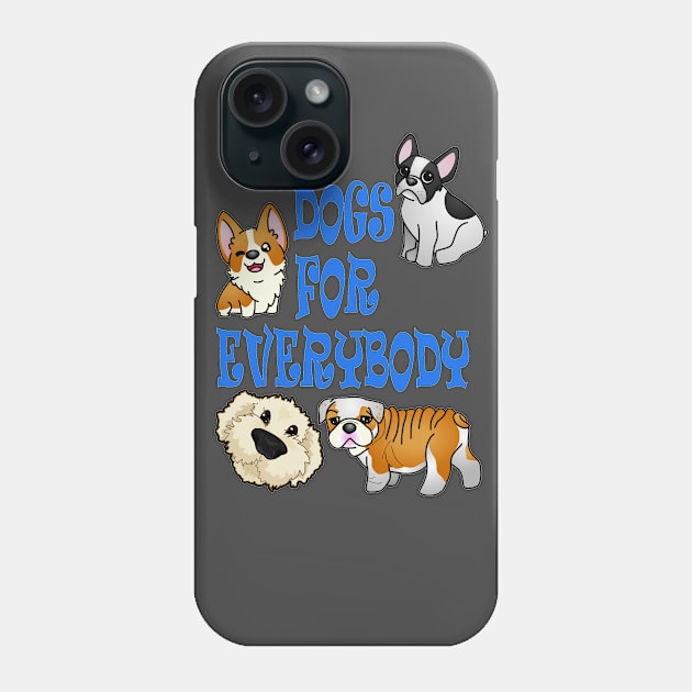 Dogs for everybody! Phone Case by Ashkerdoodles