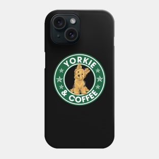 Yorkie And Coffee Phone Case