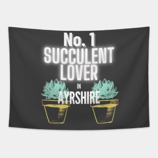 No.1 Succulent Lover In Ayrshire Tapestry