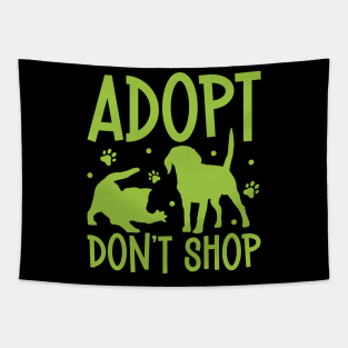 Adopt and don't shop - Animal shelter worker Tapestry