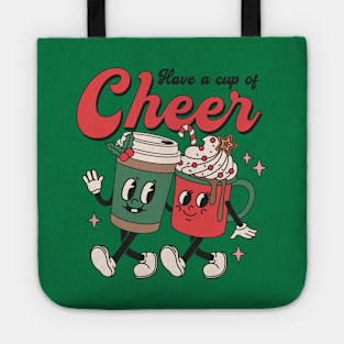 Have a Cup of Cheer Tote