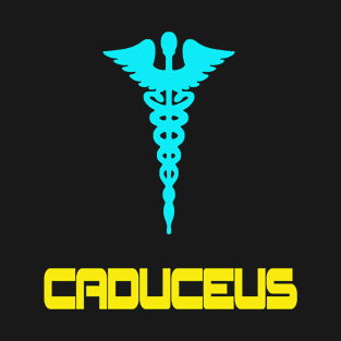 Caduceus - Medical Symbol T-Shirt